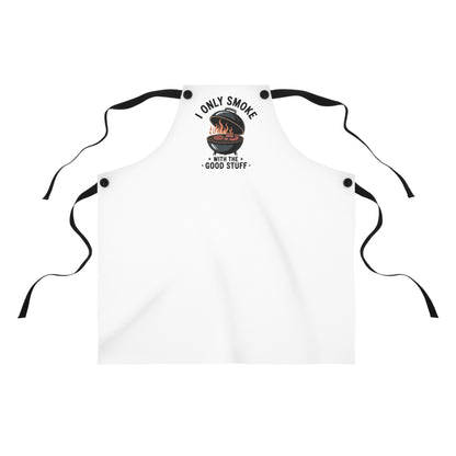 "I Only Smoke The Good Stuff" Apron - Funny BBQ Gift for Smoking Meat Enthusiasts  - Unisex